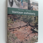 Petro Pesonen ym. : Vantaan esihistoria - pikkukuva 1