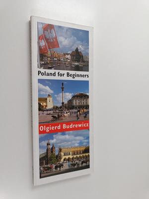 Olgierd Budrewicz : Poland for beginners