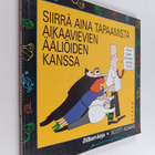 Scott Adams : Siirrä aina tapaamista aikaavievien ääliöid... - pikkukuva 1