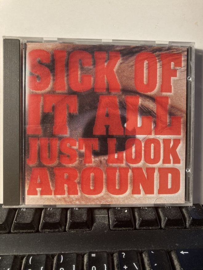 SICK OF IT ALL: Just Look Around, CD