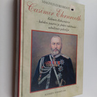 Magnus Ehrnrooth : Casimir Ehrnrooth : kolmen Aleksanteri... - pikkukuva 1