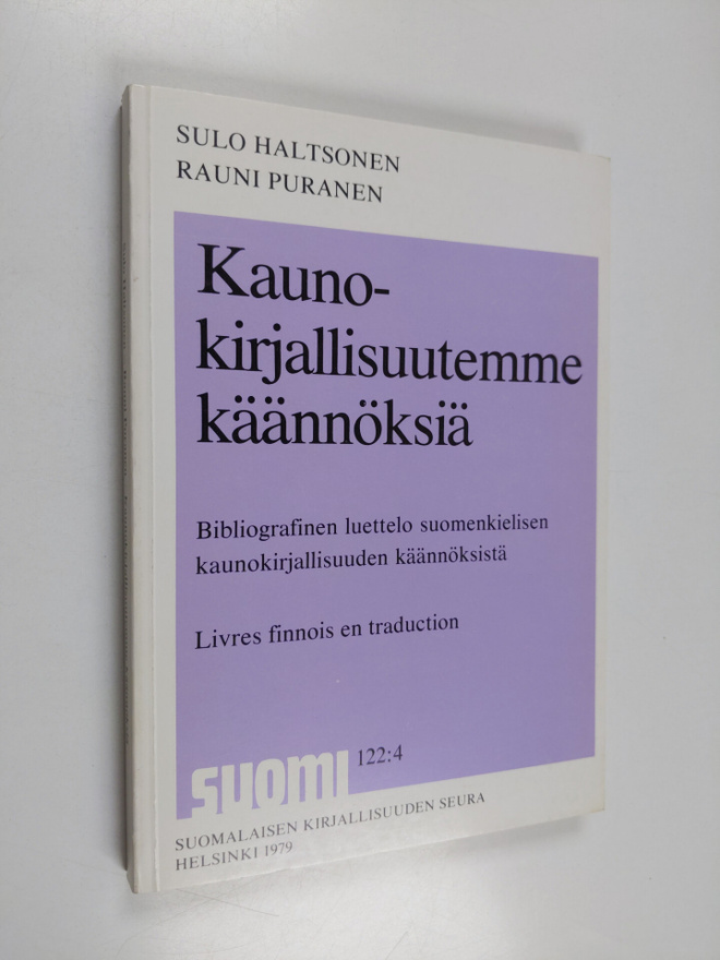 Sulo Haltsonen : Kaunokirjallisuutemme käännöksiä : bibli...