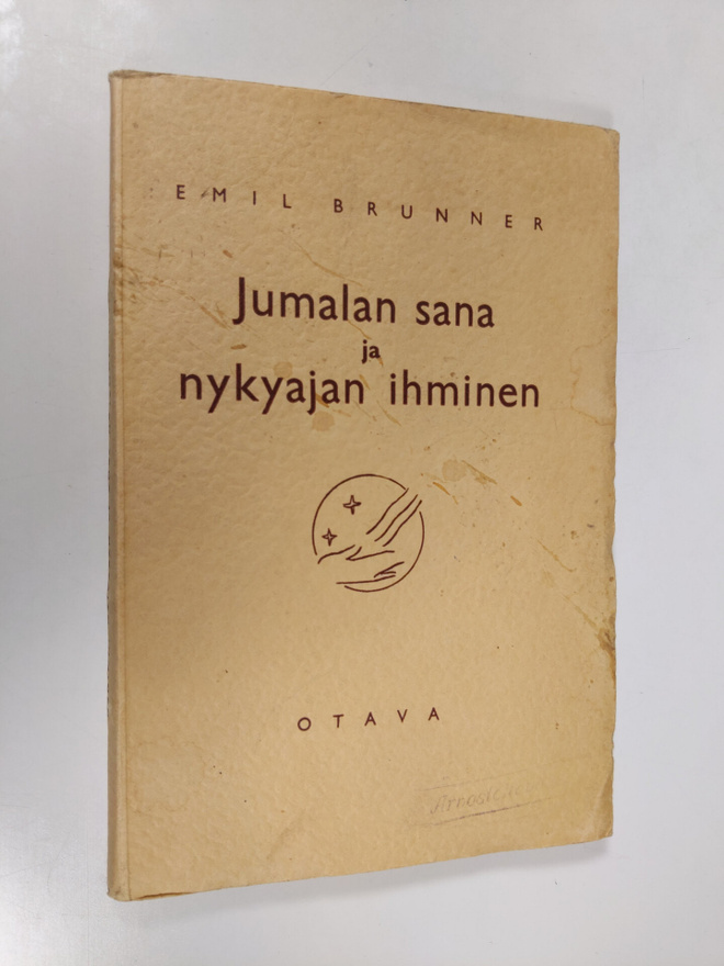 Emil Brunner : Jumalan sana ja nykyajan ihminen