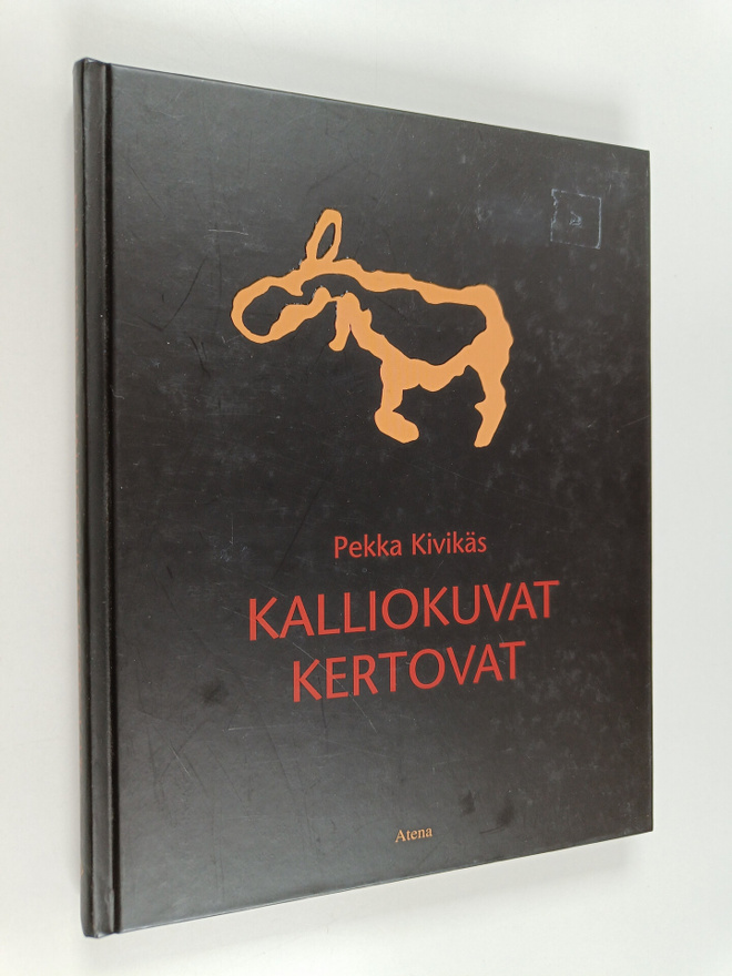 Pekka Kivikäs : Kalliokuvat kertovat