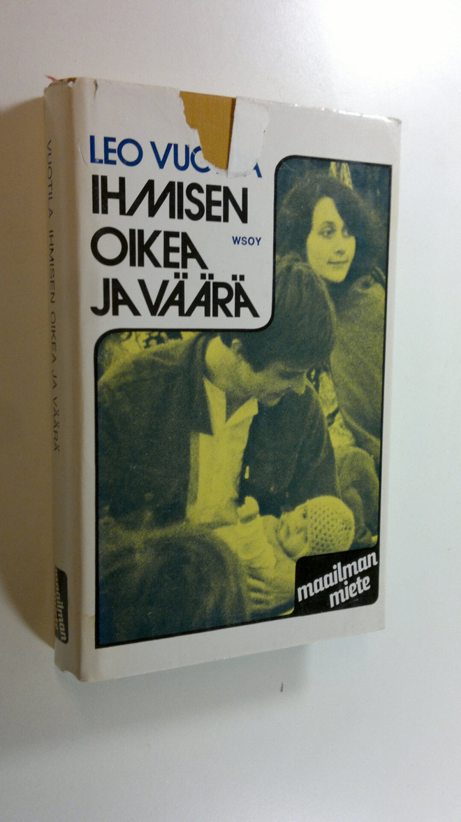 Iikka Vuotila : Ihmisen oikea ja väärä