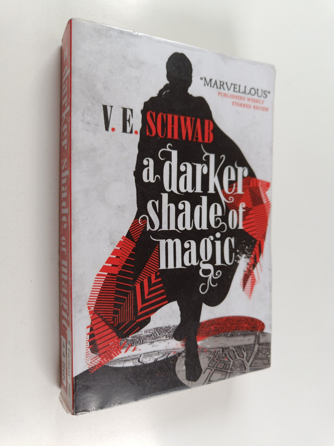 V. E. Schwab : A darker shade of magic