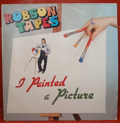 Robson Tapes – I Painted a Picture (LP)