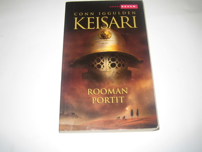 Conn Iggulden - Keisari, Rooman portit (pokkari)