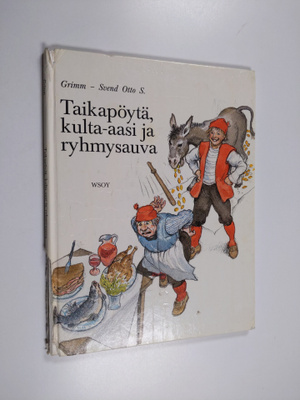 Jacob Grimm : Taikapöytä, kulta-aasi ja ryhmysauva