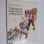 Jacob Grimm : Taikapöytä, kulta-aasi ja ryhmysauva - pikkukuva 1