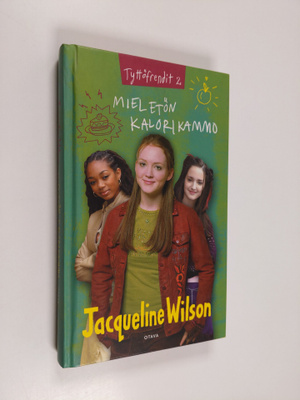 Jacqueline Wilson : Mieletön kalorikammo