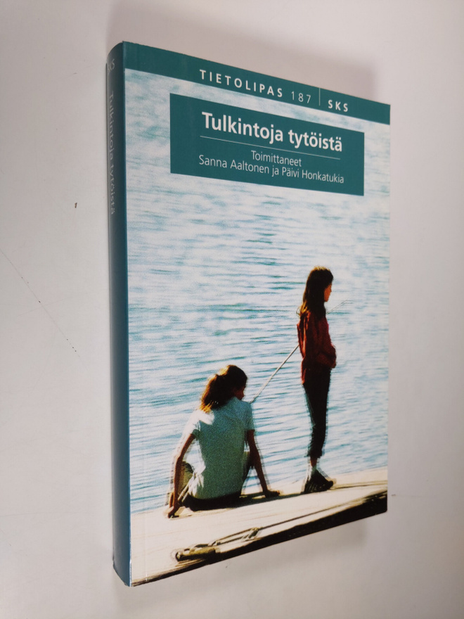 Sanna ym. (toim.) Aaltonen : Tulkintoja tytöistä