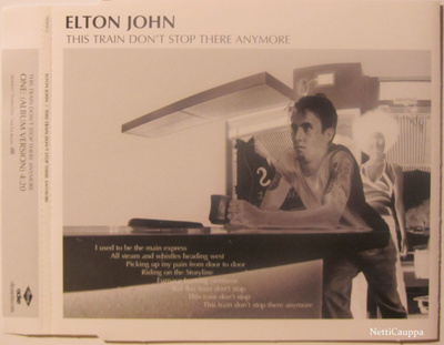 Elton John • This Train Don't Stop There Anymore PROMO CDS