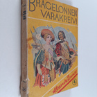 Alexandre Dumas : Bragelonnen varakreivi eli muskettisotu... - pikkukuva 1