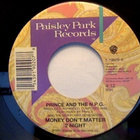 PRINCE  ::  MONEY DON'T MATTER 2 NIGHT :: VINYYLI  7"   1991 - pikkukuva 2