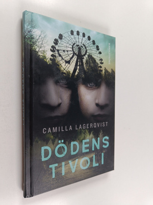 Camilla Lagerqvist : Dödens tivoli