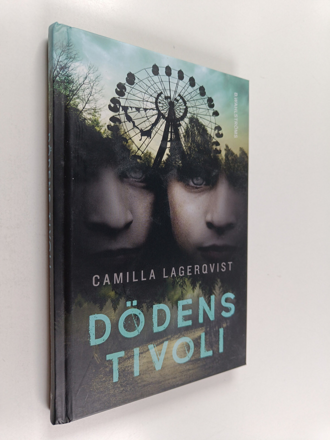 Camilla Lagerqvist : Dödens tivoli