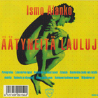 Ismo Alanko :  Jäätyneitä Lauluja  -  CD - pikkukuva 3