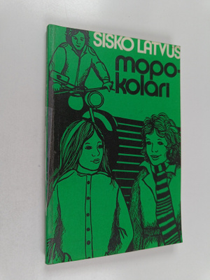 Sisko Latvus : Mopokolari