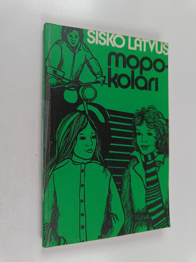 Sisko Latvus : Mopokolari