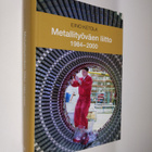 Eino Ketola : Metallityöväen liitto 1984-2000 - pikkukuva 1
