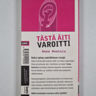 Anna Kontula : Tästä äiti varoitti - pikkukuva 2