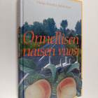 Maija Asunta-Johnston : Onnellisen naisen vuosi - pikkukuva 1