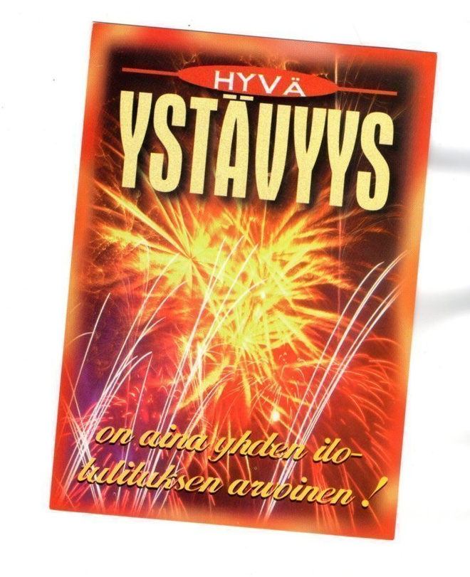 °°HYVÄ YSTÄVYYS ON AINA YHDEN ILOTULITUKSEN...°° -KORTTI