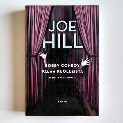 Joe Hill: Bobby Conroy palaa kuolleista….