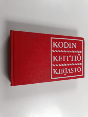 Kodin keittiökirjasto : Keitot ja kastikkeet