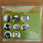 Eläkeläiset/Kumikameli - Huipputähtien ykköshitit CDS - pikkukuva 1
