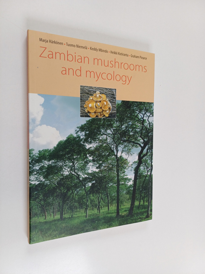 Marja Harkonen : Zambian mushrooms and mycology
