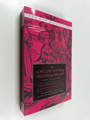Constant. J. Mews : The lost love letters of heloise and ...