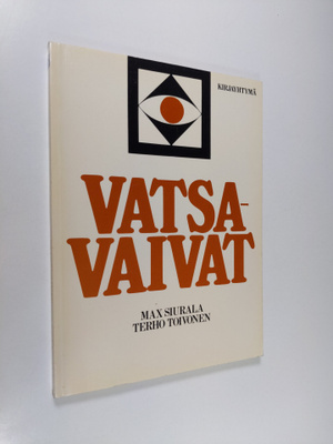 Max Siurala : Vatsavaivat