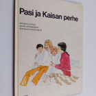 Monica Gydal : Pasi ja Kaisan perhe - pikkukuva 1