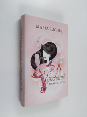 Maria Rocher : Enchante : hauska rakastua!
