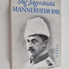 Stig Jägerskiöld : Mannerheim 1918 - pikkukuva 1