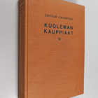 Taylor Caldwell : Kuoleman kauppiaat 2 - pikkukuva 1