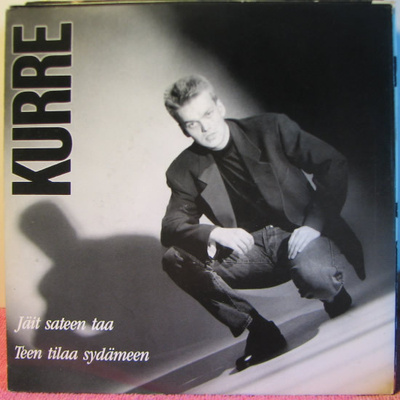 Single: Kurre - Jäit sateen taa / Teen tilaa sydämeen