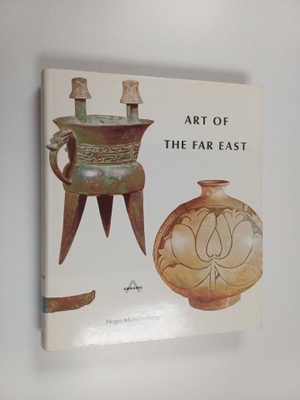 Hugo Munsterberg : Art of the Far East