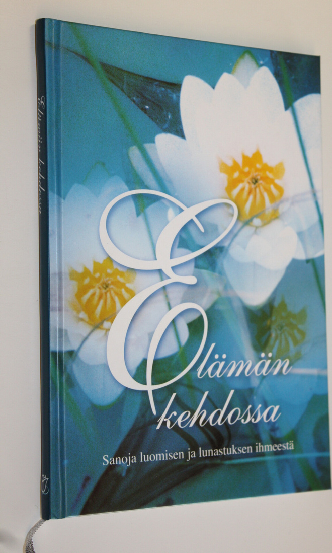 Katarina (toim.) Yliruusi : Elämän kehdossa : sanoja luom...