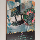 Osmo A. Wiio : Viestinnän tietotekniikkaa ja esitysviesti... - pikkukuva 1
