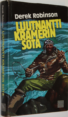 Derek Robinson : Luutnantti Kramerin sota