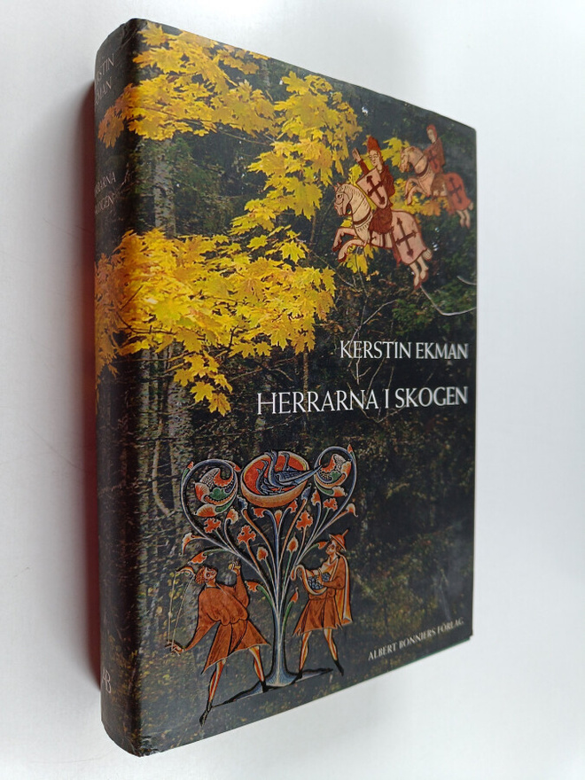 Kerstin Ekman : Herrarna i skogen