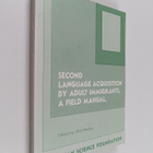 Second language acquisition by adult immigrants : a field... - pikkukuva 1