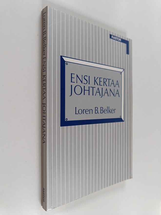 Loren B. Belker : Ensi kertaa johtajana