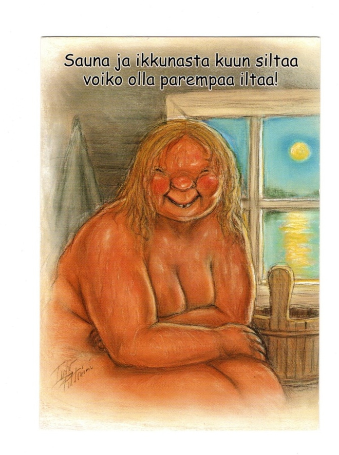 °"SAUNA JA IKKUNASTA KUUN SILTAA..."° -KORTTI /(Hörölä)