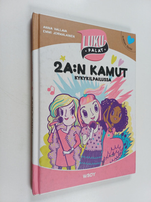 Anna Hallava : 2A:n kamut kykykilpailussa