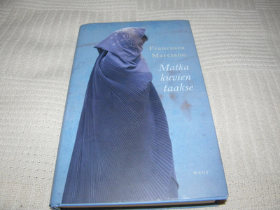 Francesca Marciano Matka kuvien taakse  -sid