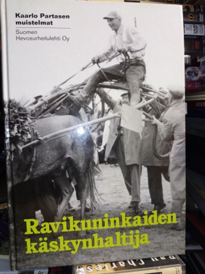 Kaarlo Partanen :  Ravikuninkaiden käskynhaltija ( SIS POSTI